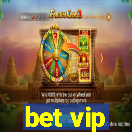 bet vip